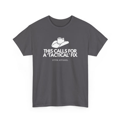 This Calls For A 'Tactical' Fix - RTFM Apparel Funny Tech Humor