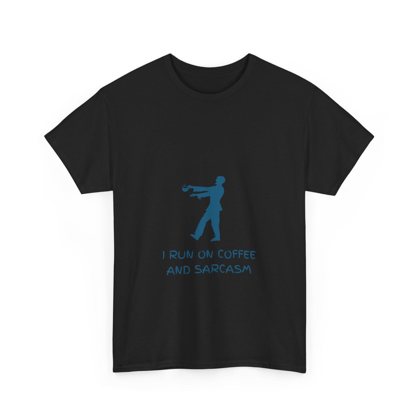 I Run On Coffee And Sarcasm - Tech, IT, Cyber Security, Geek Humor T-Shirt
