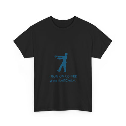I Run On Coffee And Sarcasm - Tech, IT, Cyber Security, Geek Humor T-Shirt