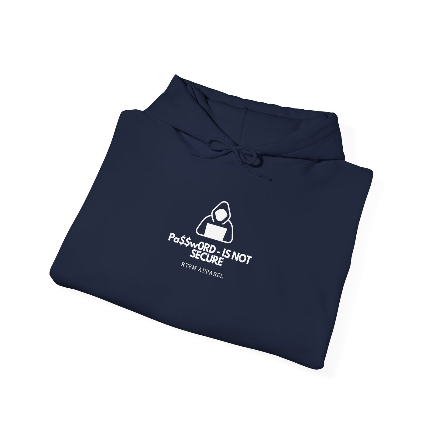 Pa$$word - Is Not Secure Funny Tech Cybersecurity Hoodie