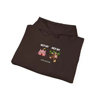 Not My Circus Not My Monkey — IT Support Hoodie