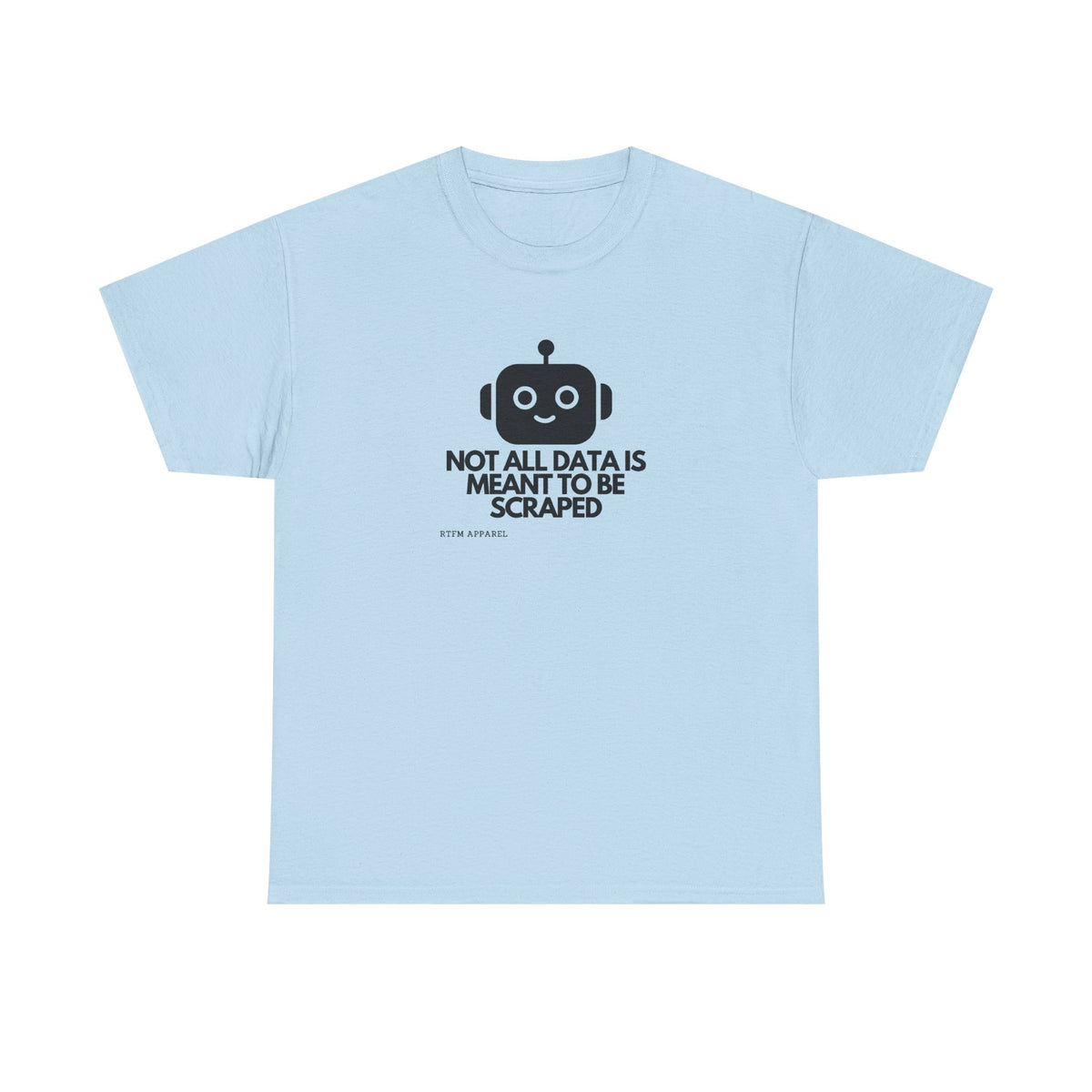 If It Ain't Broke Don't Fix It — Developer Tee