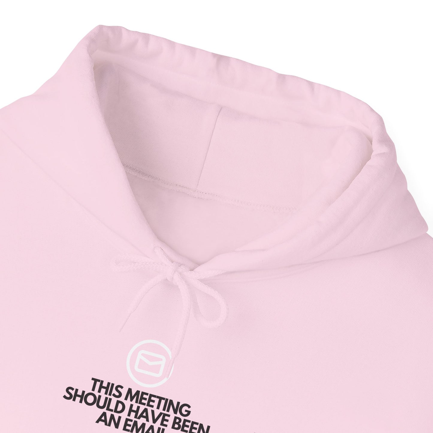 This Meeting Should Have Been An Email - Cozy IT Humor Hoodie, Tech Geek, Sysadmin