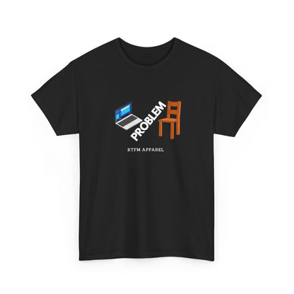 Laptop Chair Problem — Tech Tee