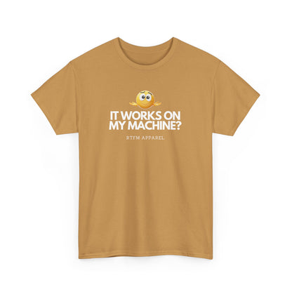 It Works On My Machine? Sysadmin, DevOps, Programmer, Developer, Funny IT Tee