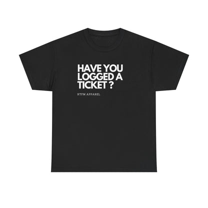 Have You Logged A Ticket? RTFM Apparel Funny Tech IT Sysadmin T-Shirt