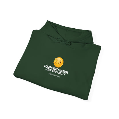 Equipment Exceeds User Capability – Humorous Tech Hoodie, RTFM Apparel 2025