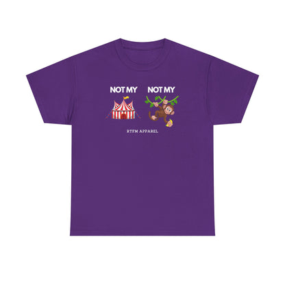 Not My Circus Not My Monkey Funny IT Tech Humor — Tee