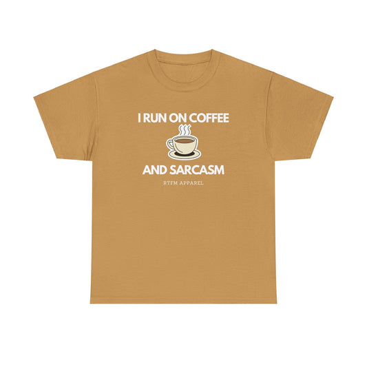I Run On Coffee And Sarcasm - Funny Tech Humor Geek T-Shirt