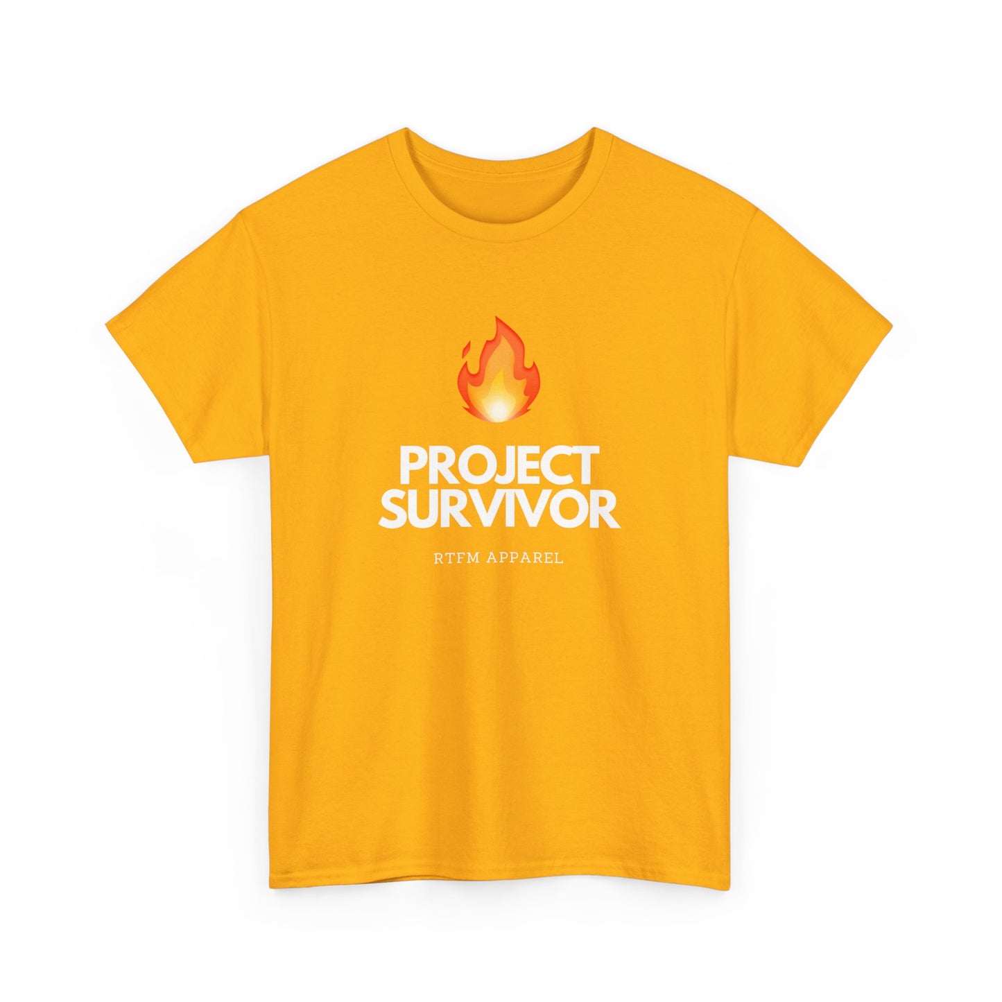 Project Survivor RTFM Apparel Flame Design - Tech, IT, Cybersecurity Engineer Humor 2025
