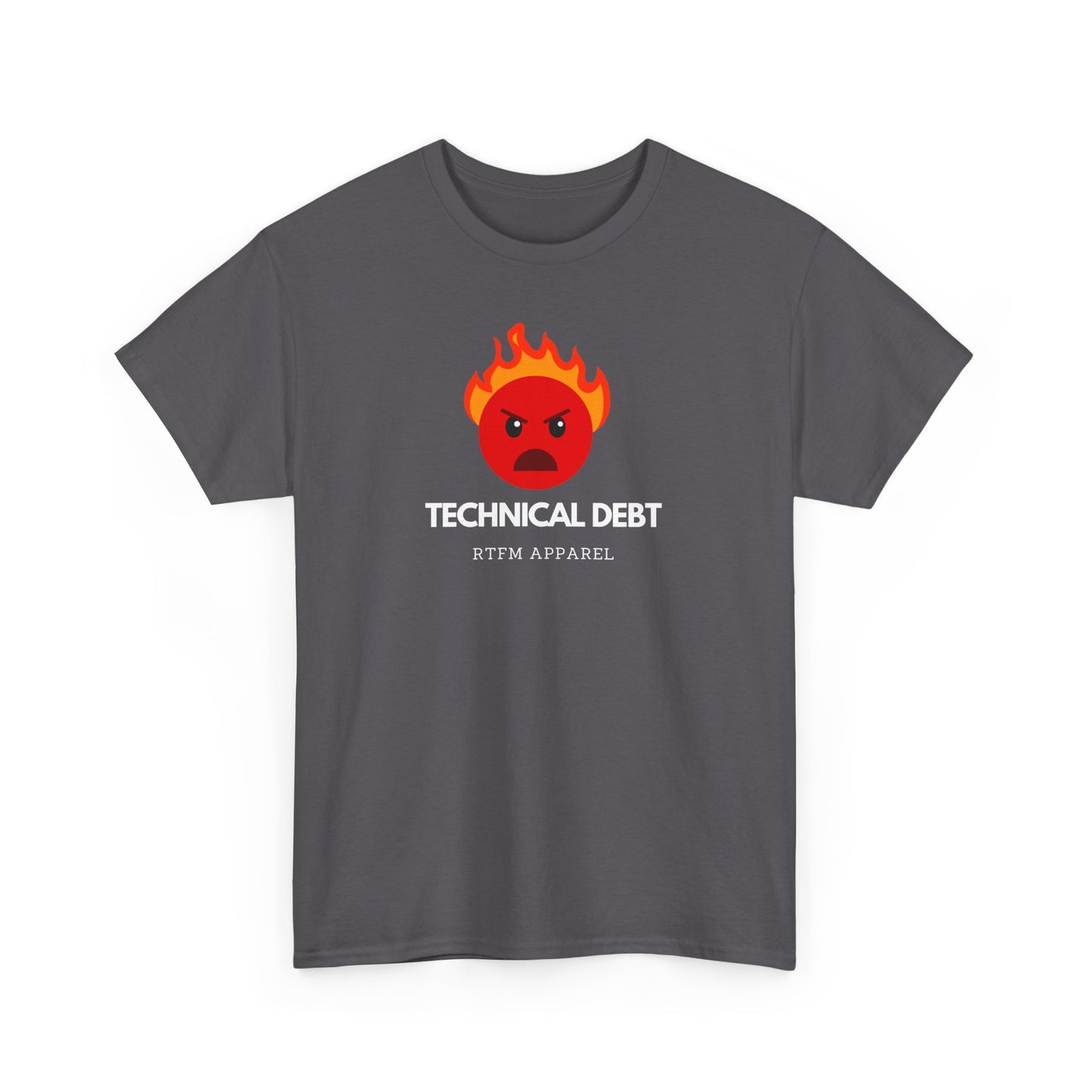 Technical Debt RTFM Apparel Funny Sysadmin Developer IT T-Shirt