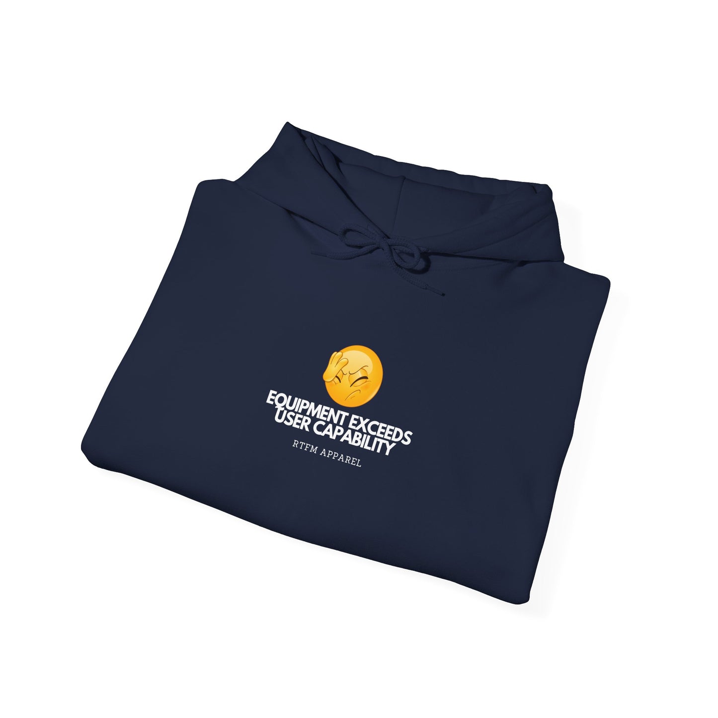 Equipment Exceeds User Capability – Humorous Tech Hoodie, RTFM Apparel 2025