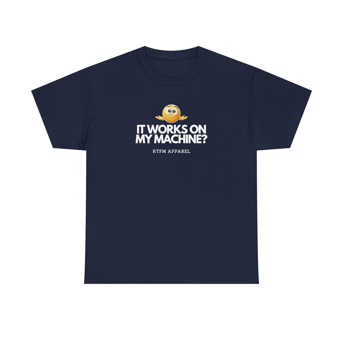 It Works On My Machine? Sysadmin — Developer Tee