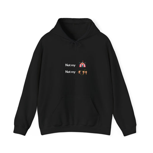 Not My Circus Not My Monkeys IT Guru Hoodie