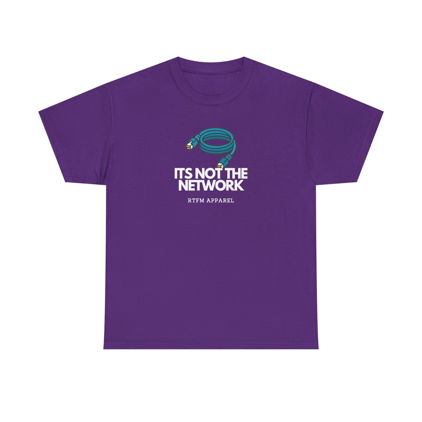 It's Not The Network Cable — Network Engineer Tee