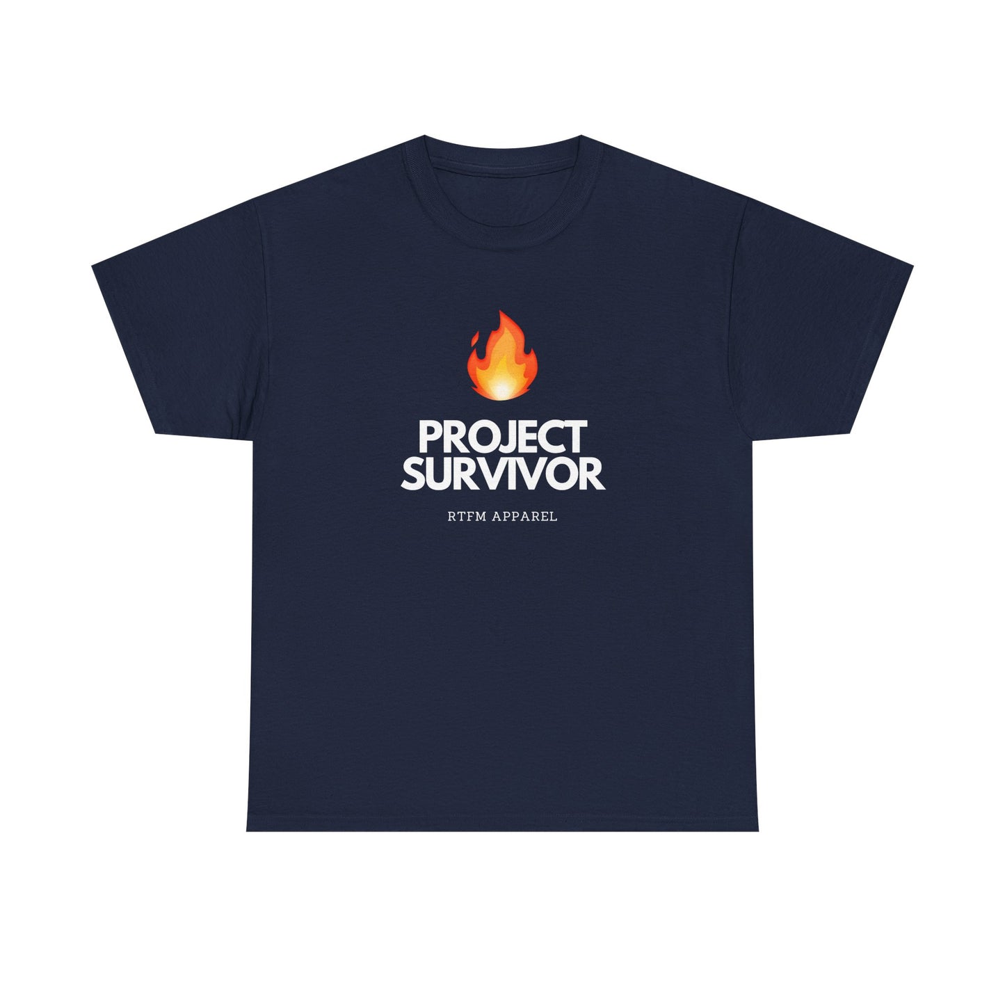 Project Survivor RTFM Apparel Flame Design - Tech, IT, Cybersecurity Engineer Humor 2025