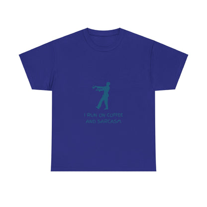 I Run On Coffee And Sarcasm - Tech, IT, Cyber Security, Geek Humor T-Shirt