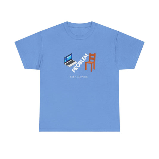 Laptop Chair Problem RTFM Apparel - Tech IT Geek Humor