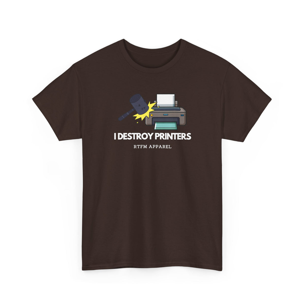I Destroy Printers Funny Tech Humor Shirt — Cybersecurity Tee