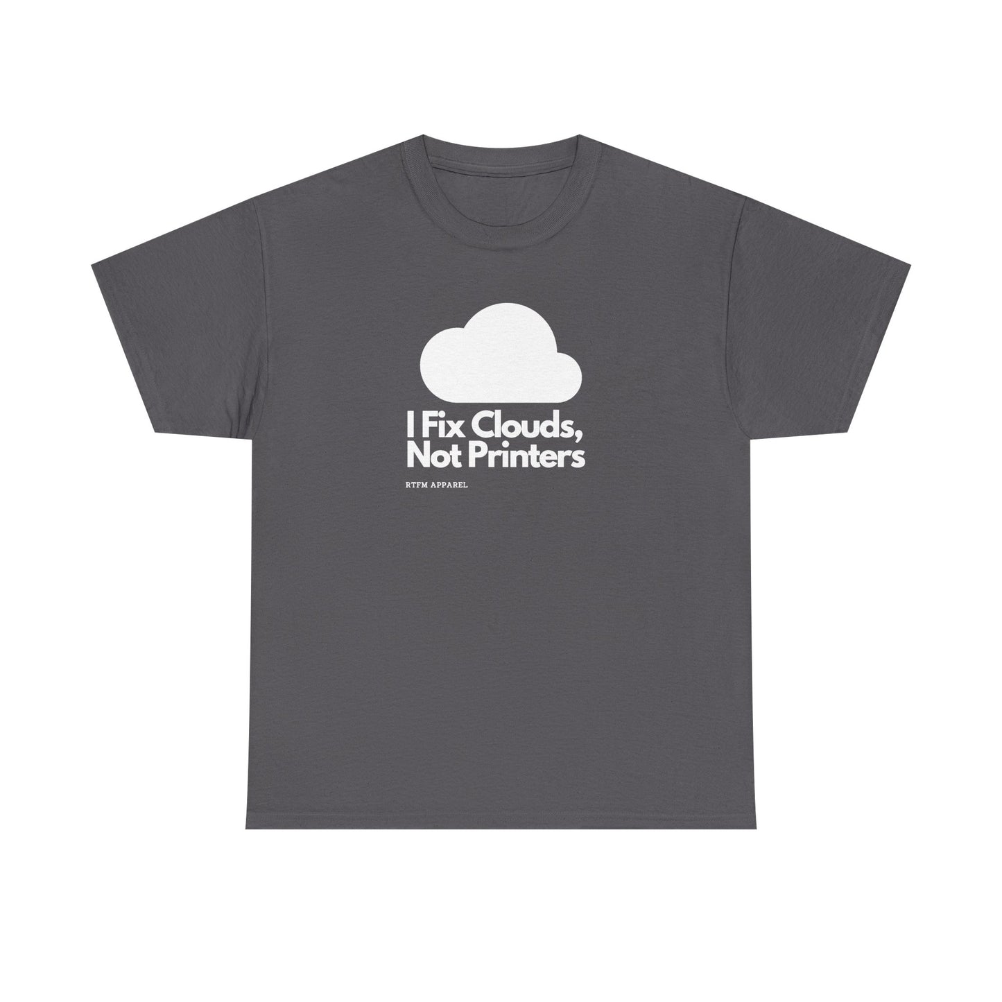 I Fix Clouds — Tee