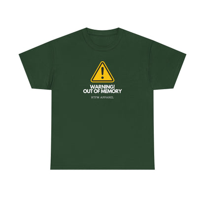 Warning! Out Of Memory - Funny Geek Tshirt For Developers, Programmers, Sysadmins, IT Professionals
