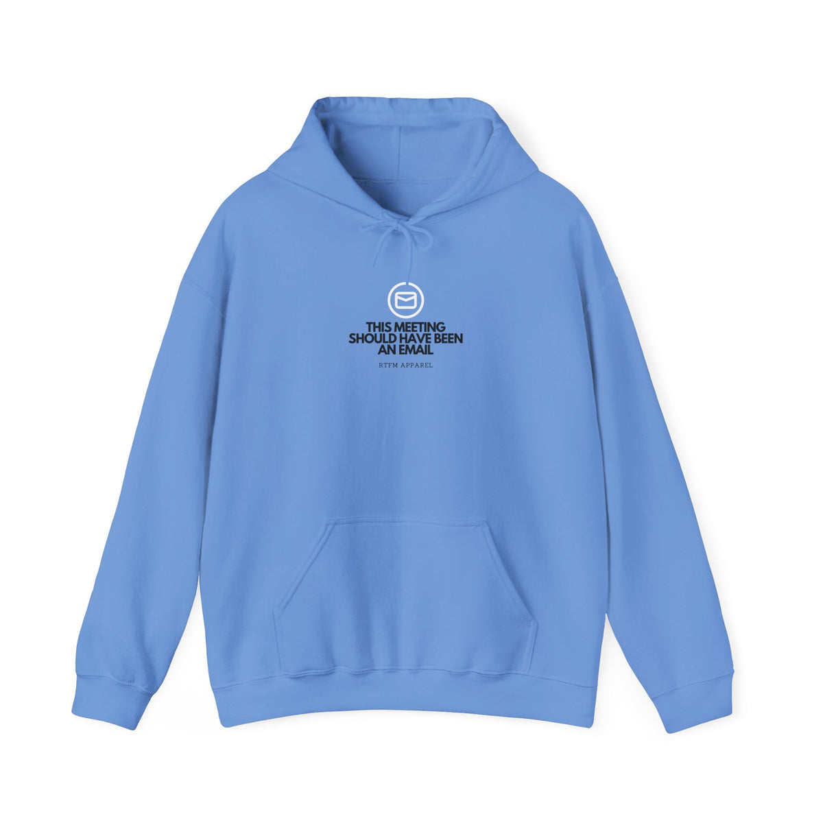This Meeting Should Have Been An Email — Hoodie