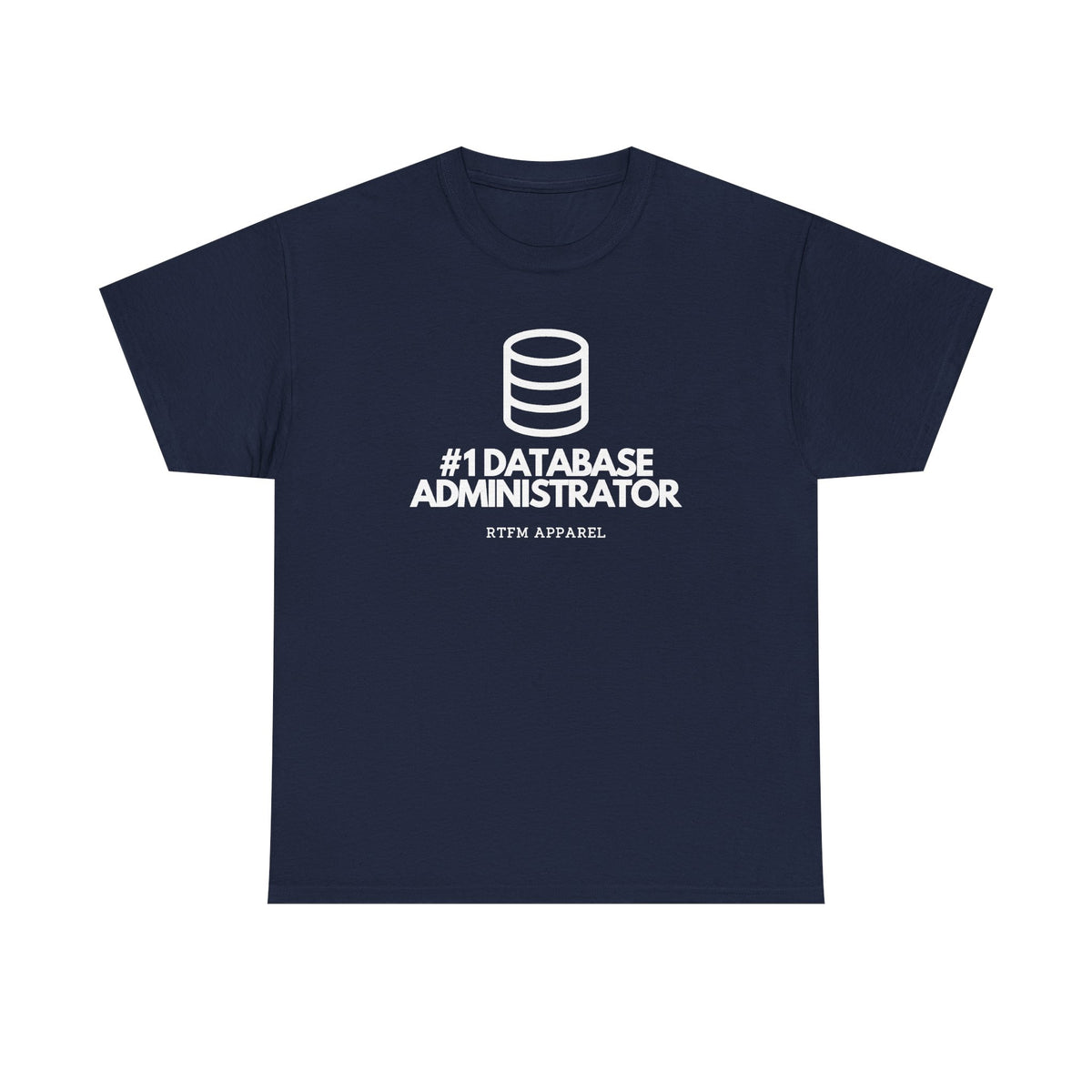 #1 Database Administrator — DBA Tee