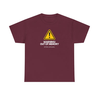Warning! Out Of Memory - Funny Geek Tshirt For Developers, Programmers, Sysadmins, IT Professionals