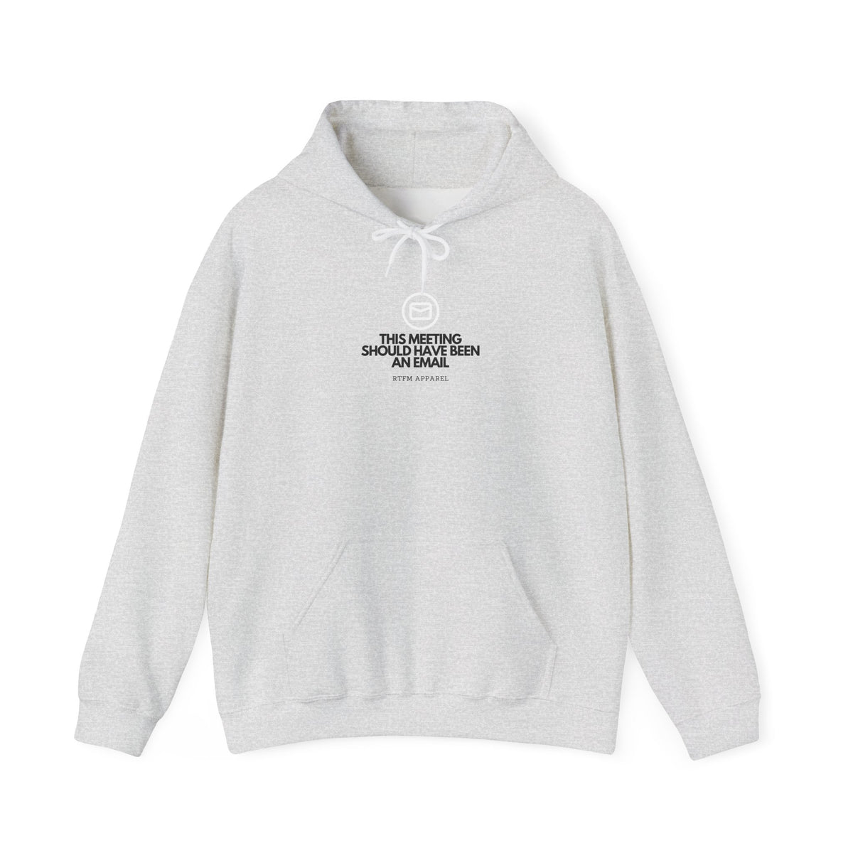This Meeting Should Have Been An Email — Hoodie