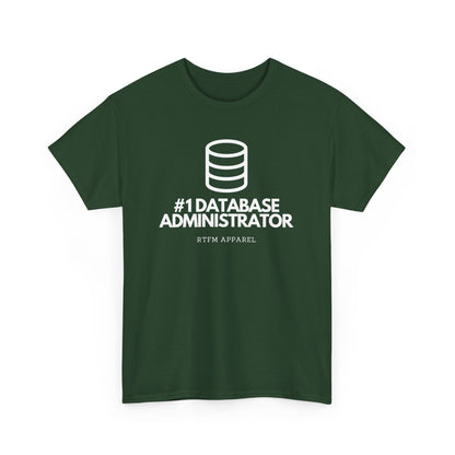 #1 Database Administrator - DBA, RTFM Apparel, Funny Tech, IT, Sysadmin, Geek Humor
