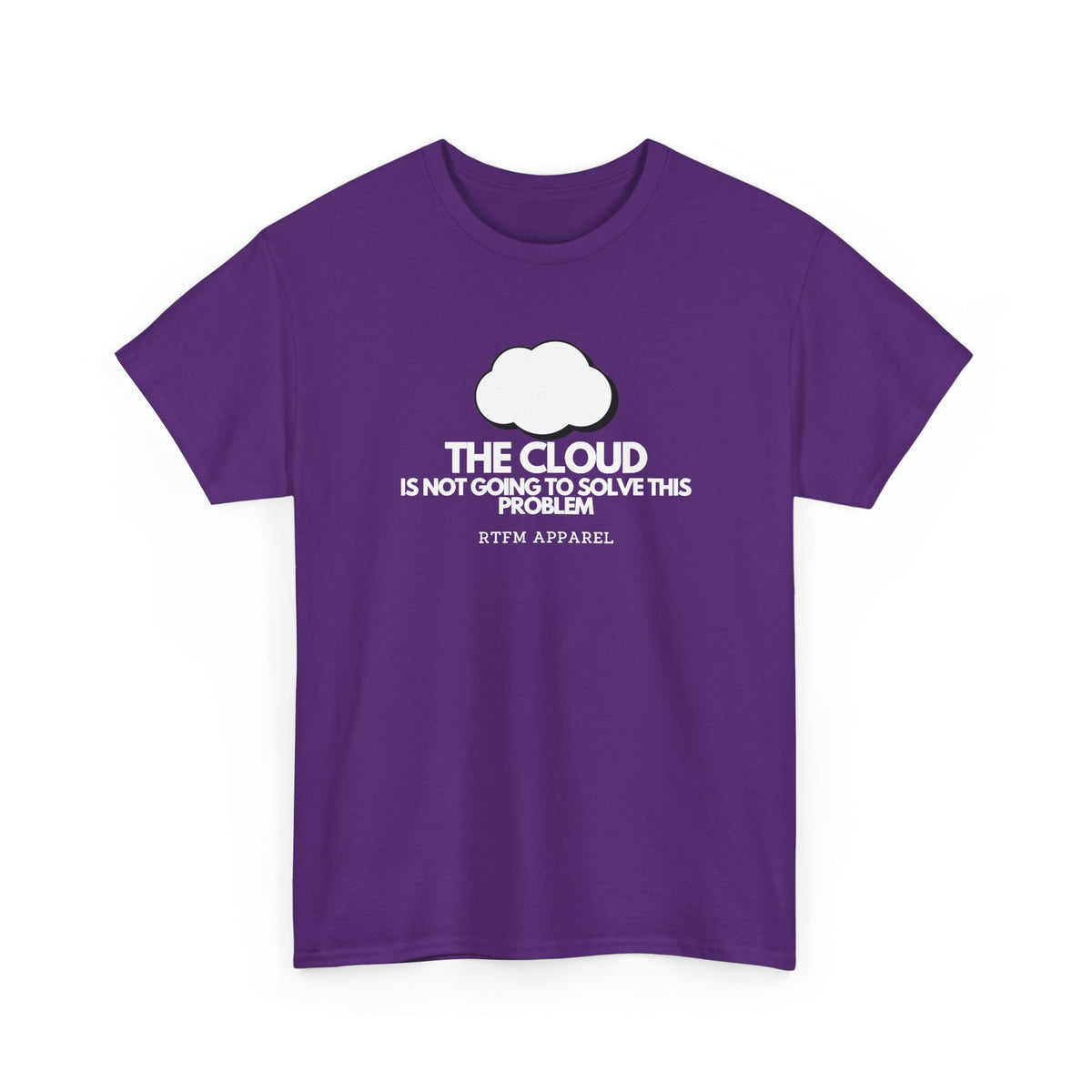 The Cloud Is Not Going To Solve This Problem — Tee