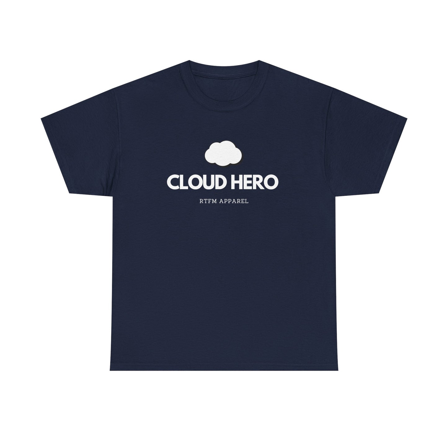 Cloud Hero RTFM Apparel - Funny Sysadmin, Cloud Engineer Humor Gift T-Shirt 2025