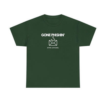 Gone Phishin' — Cybersecurity Tee