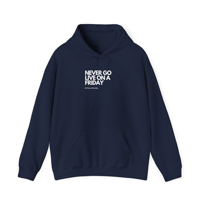 Never Go Live On A Friday — DevOps Hoodie