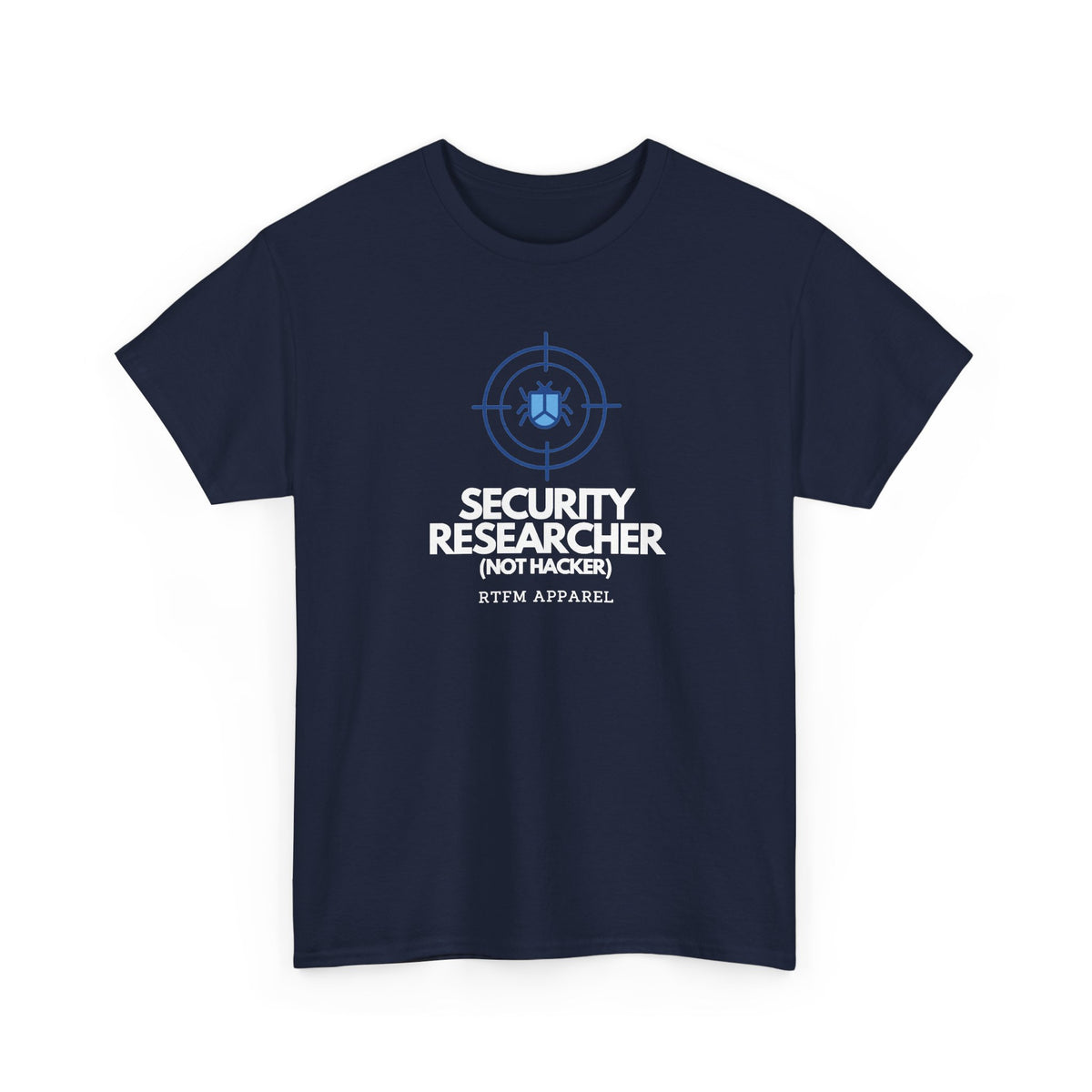 Security Researcher Not Hacker — Cybersecurity Tee