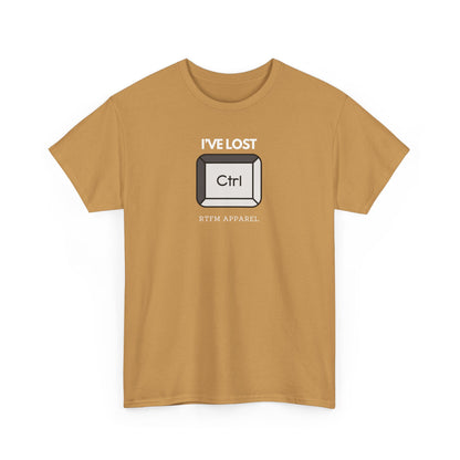 I've Lost Ctrl T-Shirt - Funny Tech, IT, Sysadmin, Geek Humor 2025