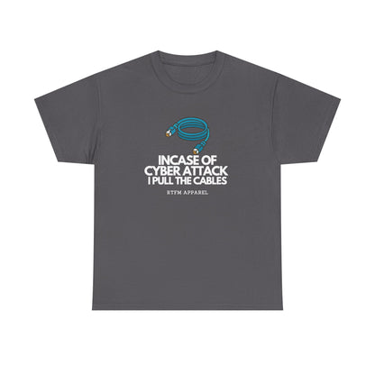 In Case Of Cyber Attack — Cybersecurity Tee