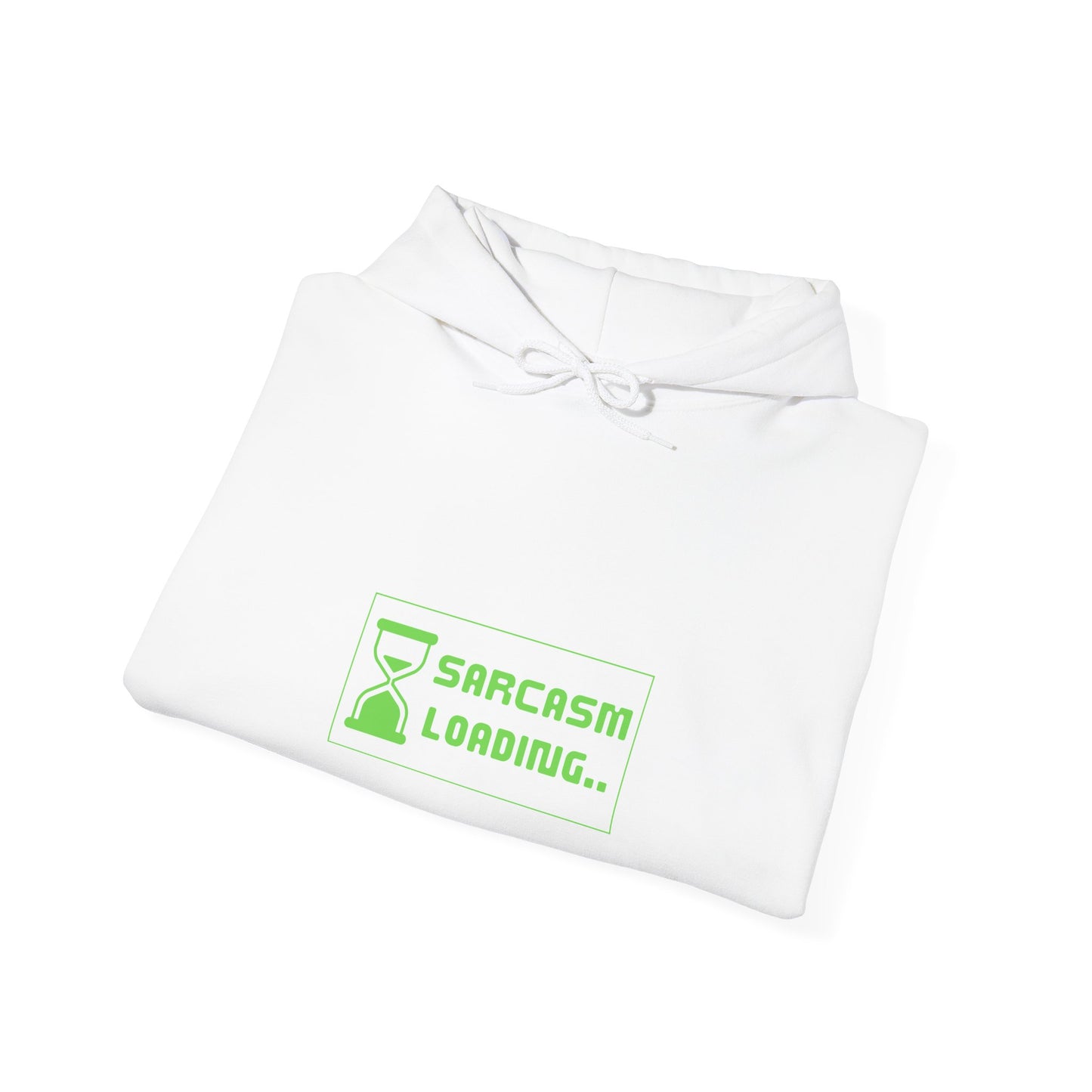 Sarcasm Loading Hoodie - IT Geek Humor, Tech Lover Gift, Funny Sysadmin Apparel