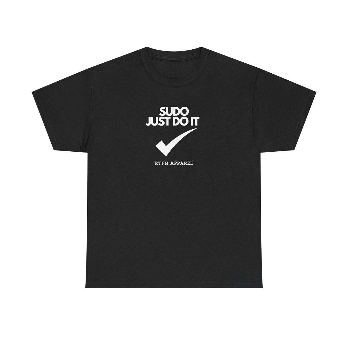 Sudo Just Do It For Techies — Developer Tee