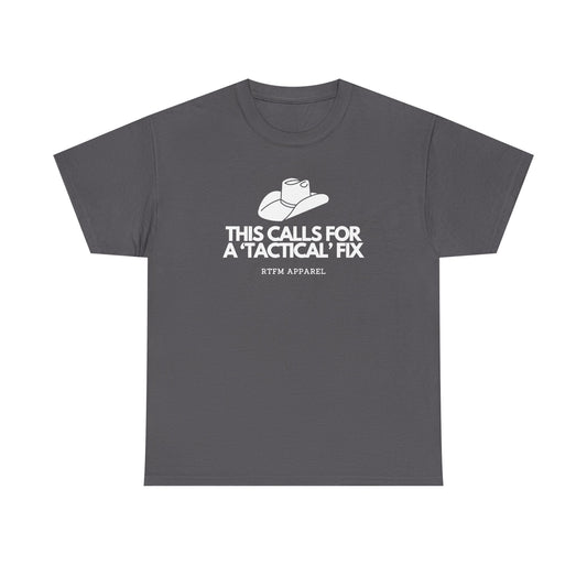 This Calls For A 'Tactical' Fix — Tech Tee