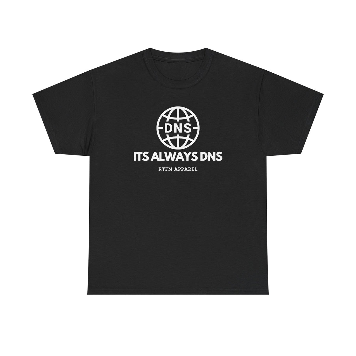It's Always DNS Globe — Network Engineer Tee