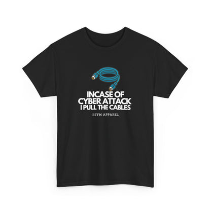 In Case Of Cyber Attack — Cybersecurity Tee