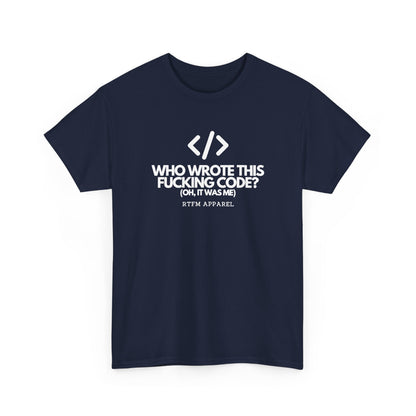 Who Wrote This Code? Oh — Developer Tee