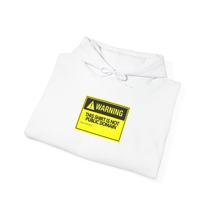 Warning! This Hoodie Is Not Public Domain - RTFM Apparel Humor