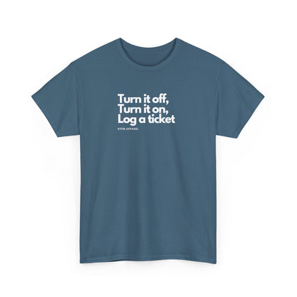 Turn It Off — IT Support Tee