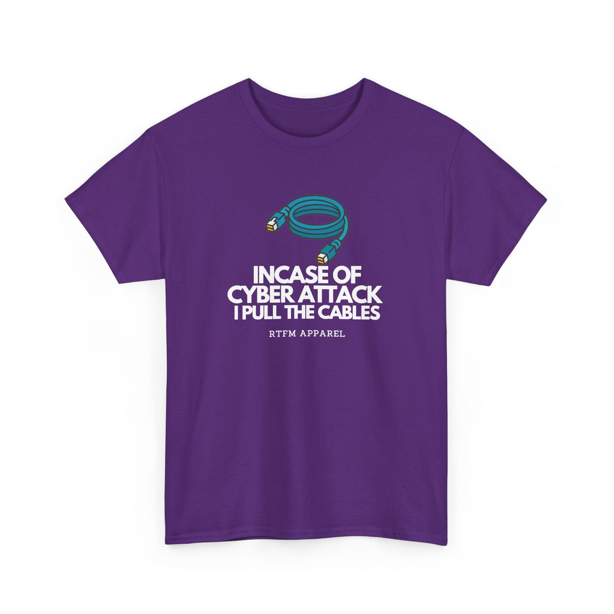 In Case Of Cyber Attack — Cybersecurity Tee