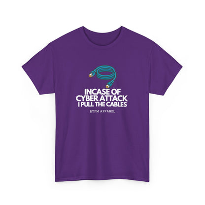 In Case Of Cyber Attack — Cybersecurity Tee