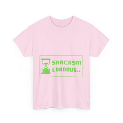 Sarcasm Loading Hourglass - Tech Humor, IT, Cyber Security Tee