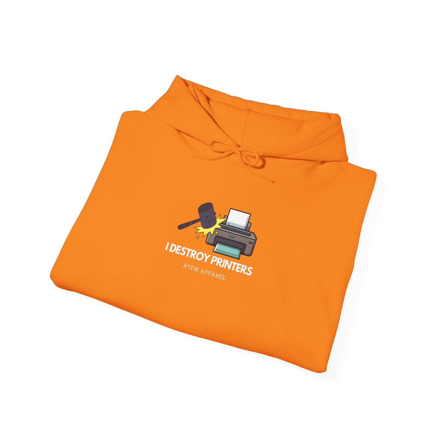 I Destroy Printers Funny Hoodie - Tech Humor, Sysadmin, IT Pro Apparel 2025