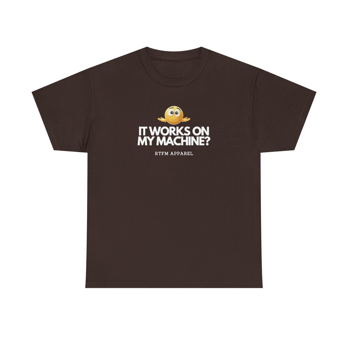 It Works On My Machine? Sysadmin — Developer Tee
